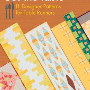 Set the Table: 11 Designer Patterns for Table Runners