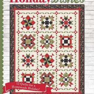 Holiday Wishes: 12 Quilts for a Homemade Holiday