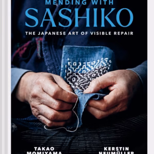 Mending with Sashiko: The Japanese Art of Visible Repair