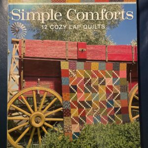 Simple Comforts: 12 Cozy Lap Quilts